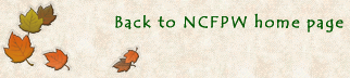 Back to NCFPW home page